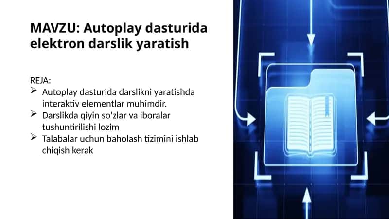 Autoplay dasturida elektron darslik yaratish 1