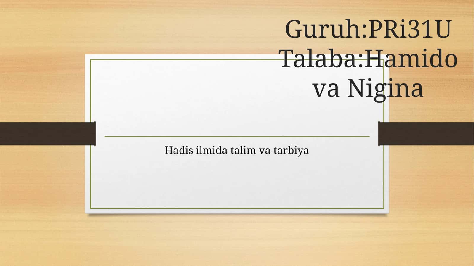 Hadis ilmida talim va tarbiya 1