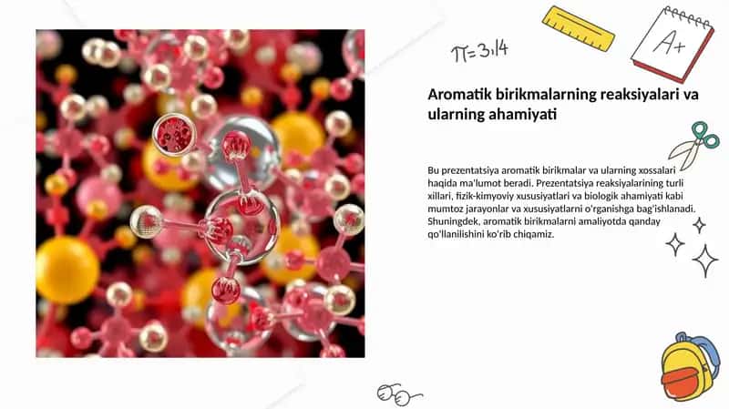 Aromatik birikmalarning reaksiyalari va ularning ahamiyati 1