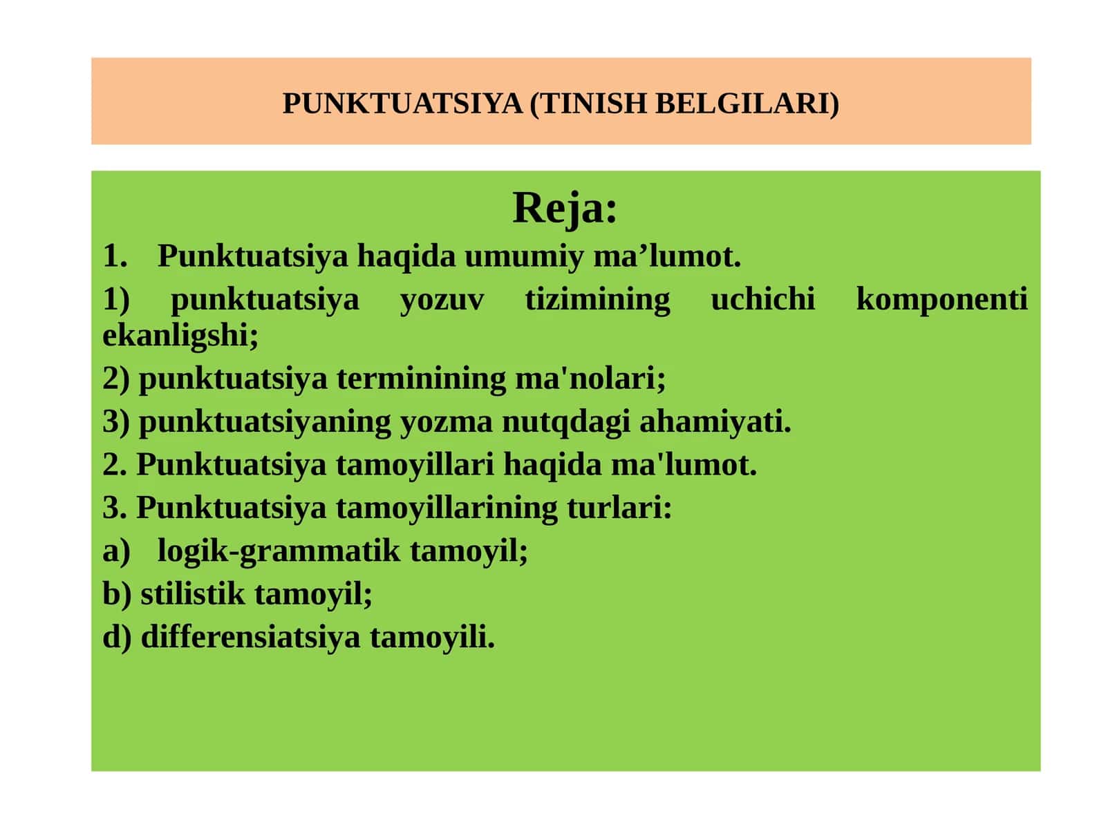 PUNKTUATSIYA (TINISH BELGILARI) 1