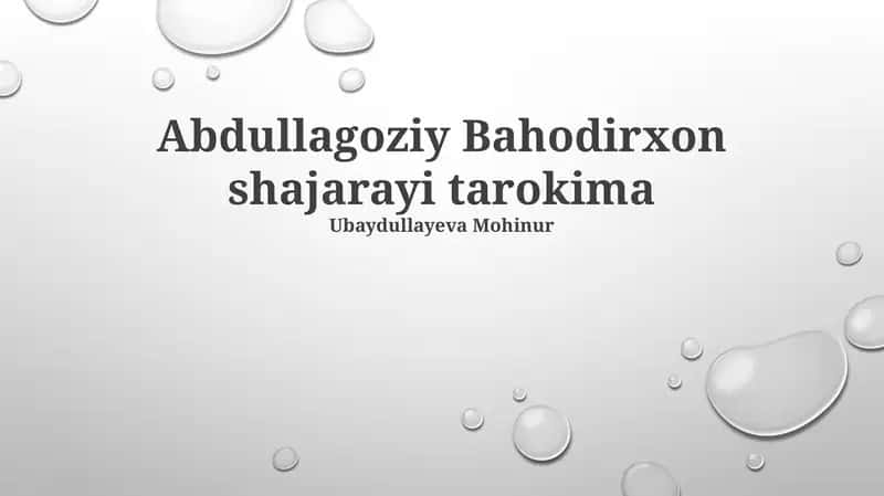 Abdullagoziy Bahodirxon shajarayi tarokima 1