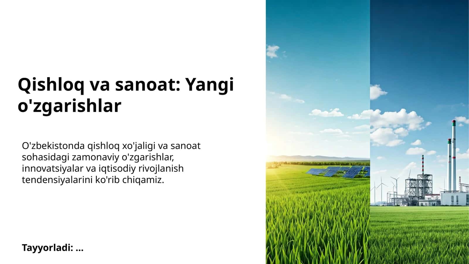 Qishloq va sanoat: Yangi o'zgarishlar 1