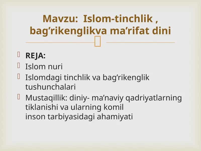 Islom-tinchlik , bag’rikenglikva ma’rifat dini 1