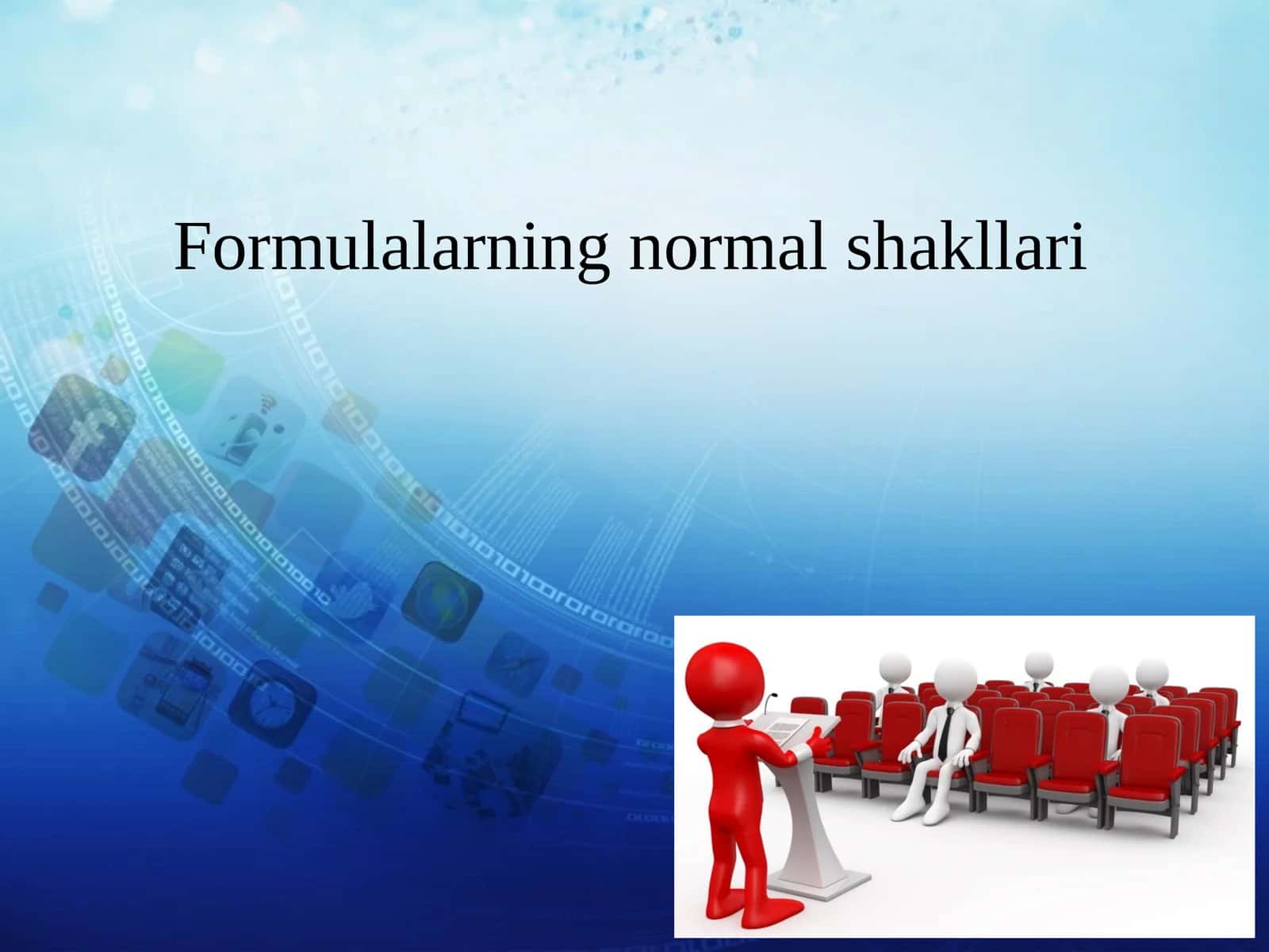 Formulalarning normal shakllari 1