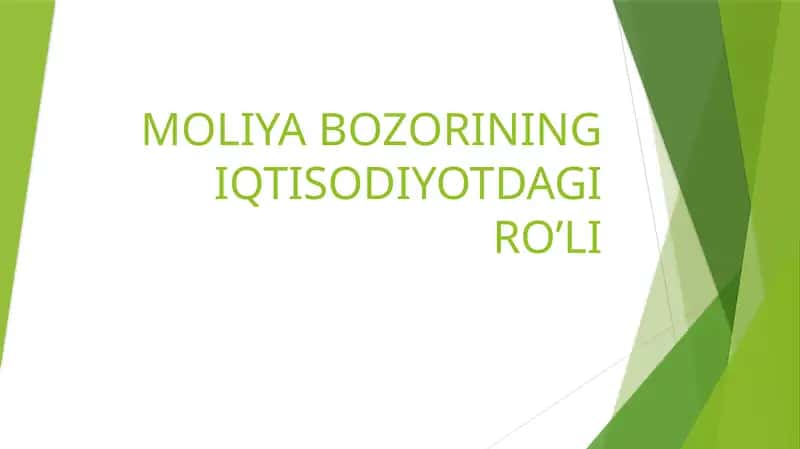 Moliya Bozorining Iqtisodiyotdagi Ro’li 1