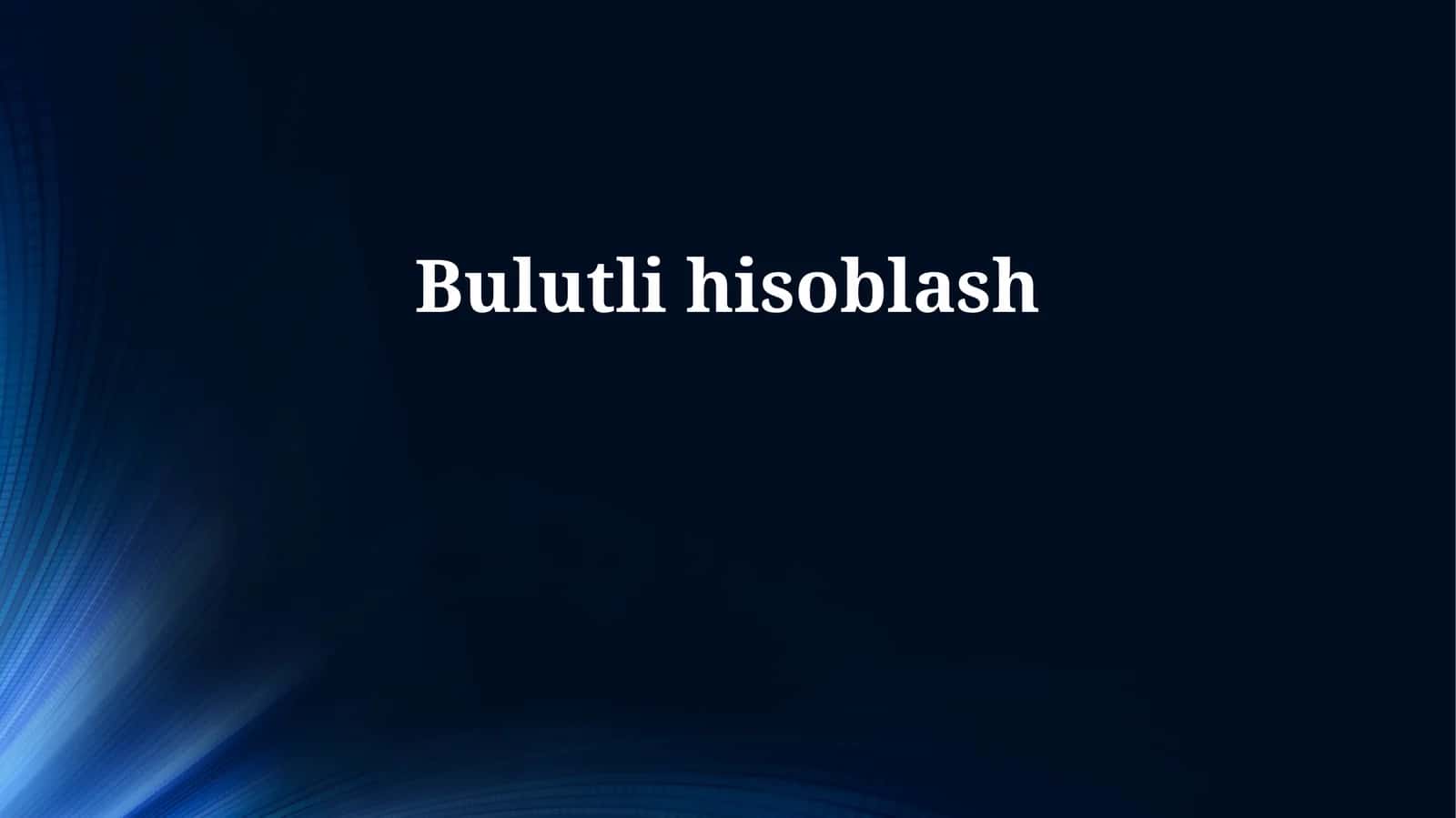 Bulutli Hisoblash 1