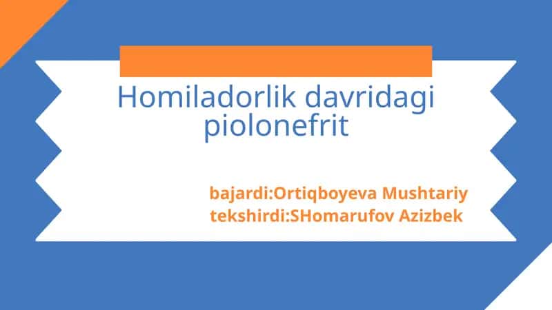Homiladorlik davridagi piolonefrit 1