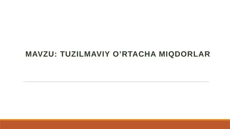 Tuzilmaviy O’RTACHA MIQDORLAR 1