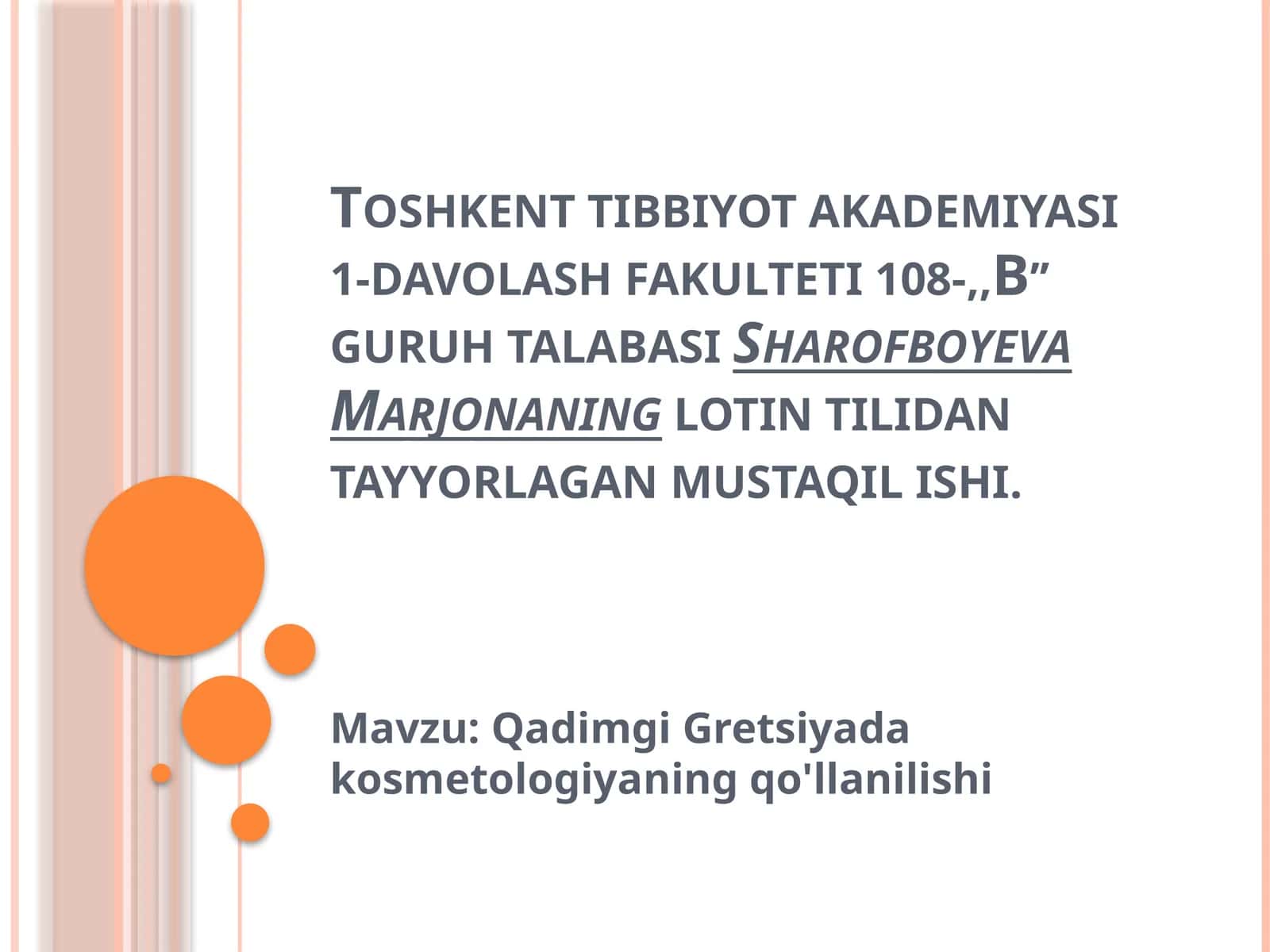 Qadimgi Gretsiyada kosmetologiyaning qo'llanilishi 1