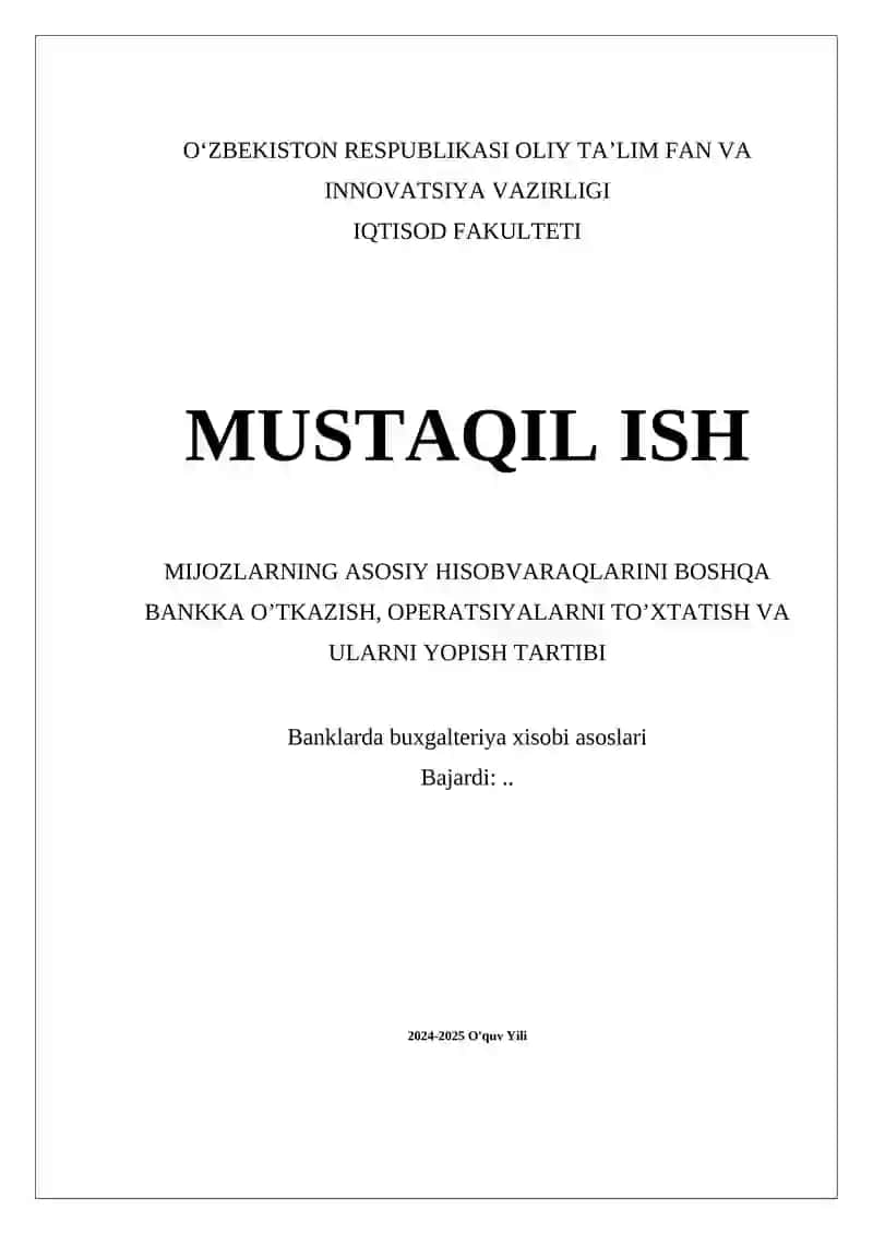 Mijozlar hisobvaraqlarini o’tkazish jarayonlari