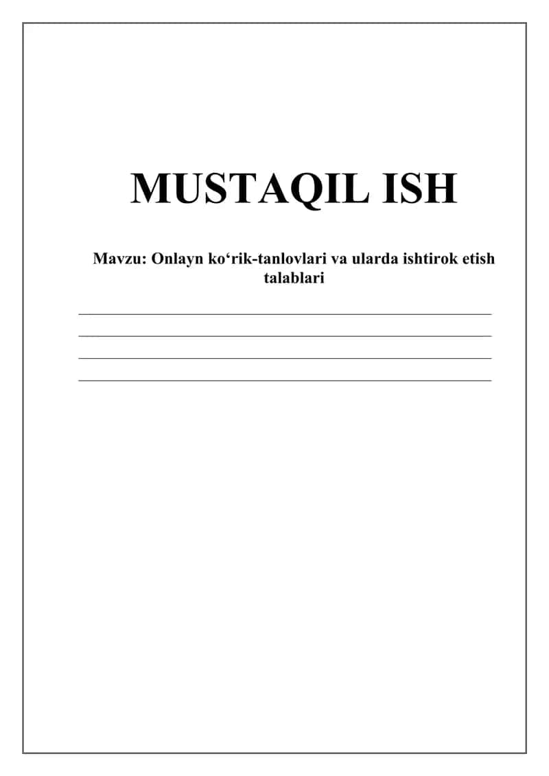 Onlayn ko‘rik-tanlovlari va ularda ishtirok etish talablari 1