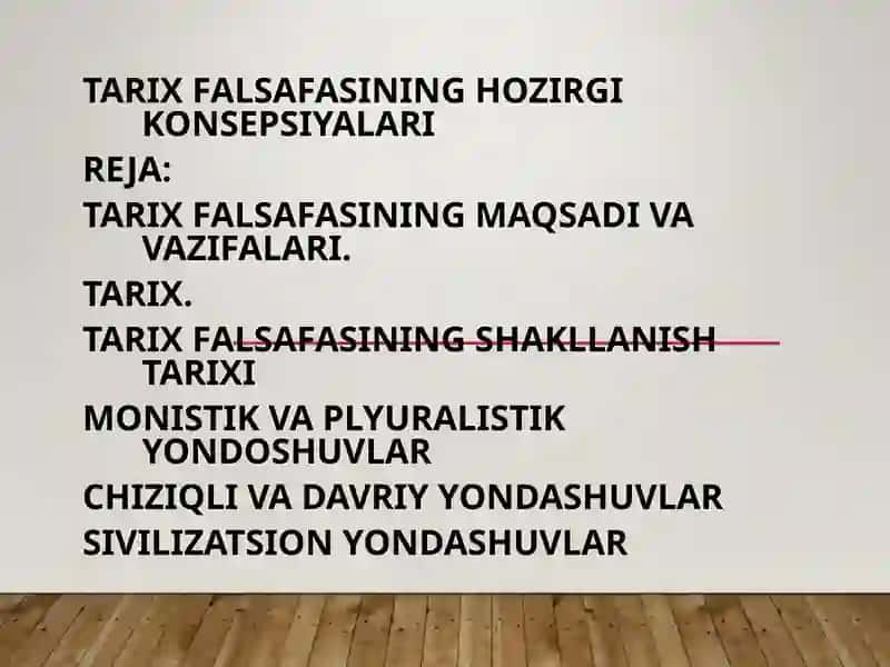 TARIX FALSAFASINING HOZIRGI KONSEPSIYALARI