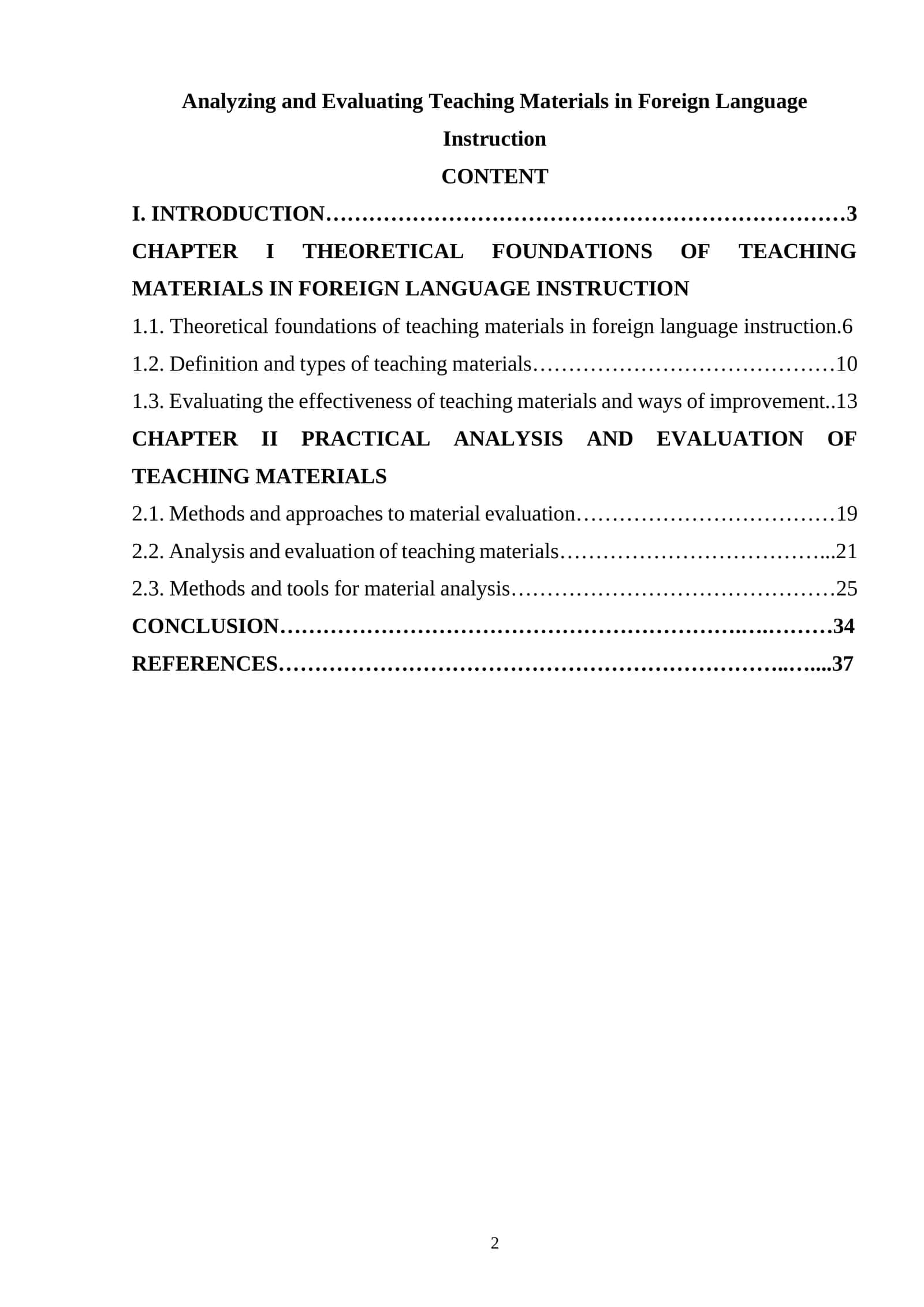Analyzing and Evaluating Teaching Materials in Foreign Language Instruction 1
