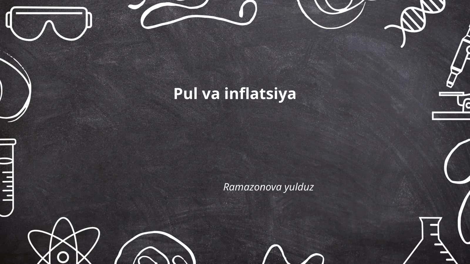 Pul va inflatsiya 1