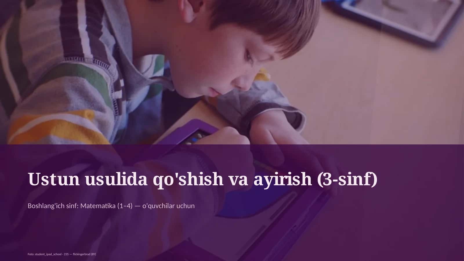 Ustun usulida qo'shish va ayirish (3-sinf) 1