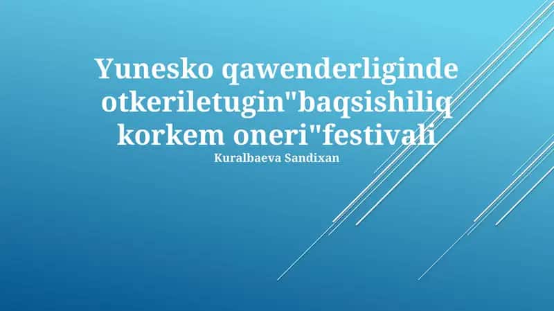 Baqsishiliq kórkem óneri festivali 1