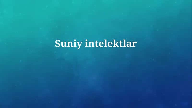 Sun'iy intellektning qo'llanilishi 1