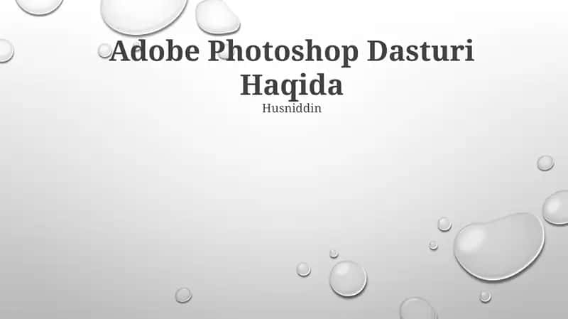 Adobe Photoshop Dasturi Haqida 1