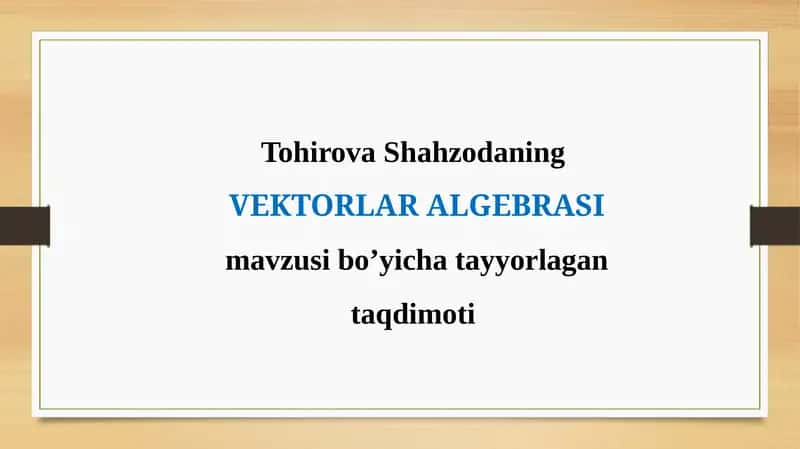VEKTORLAR ALGEBRASI 1