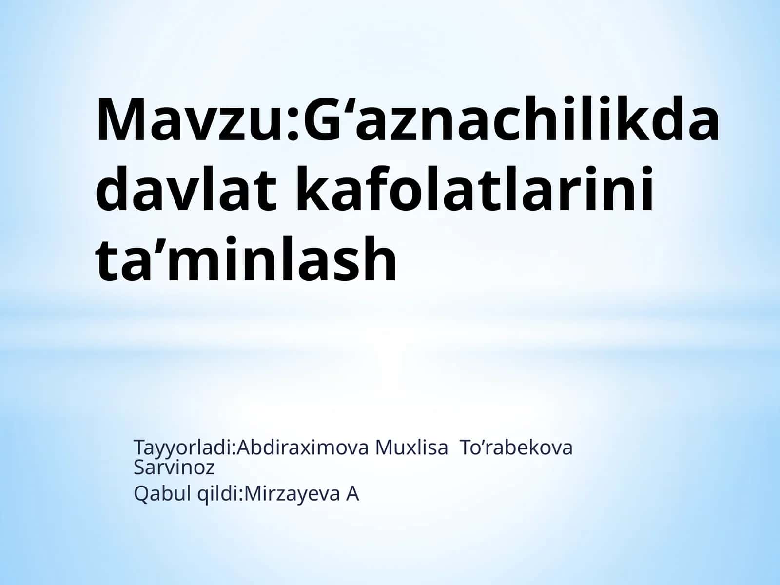 G'aznachilikda Davlat Kafolatlarini Ta'minlash 1