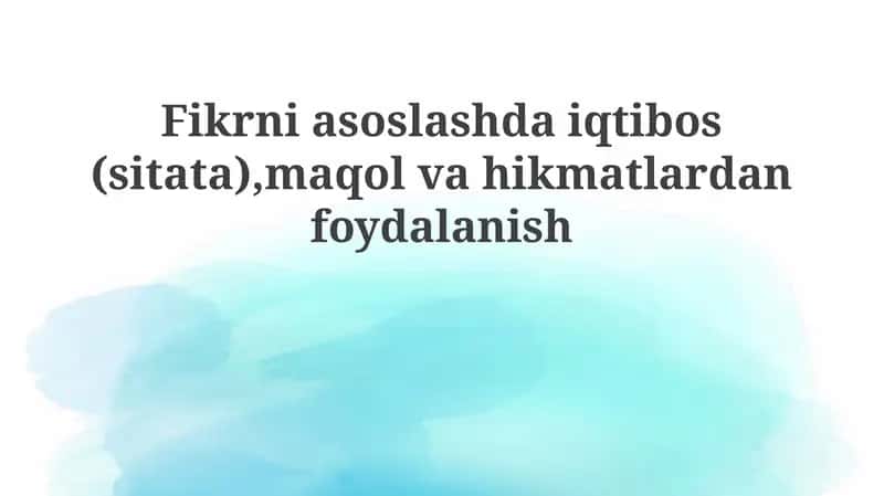 Iqtiboslar, Maqollar va Hikmatli So'zlar 1