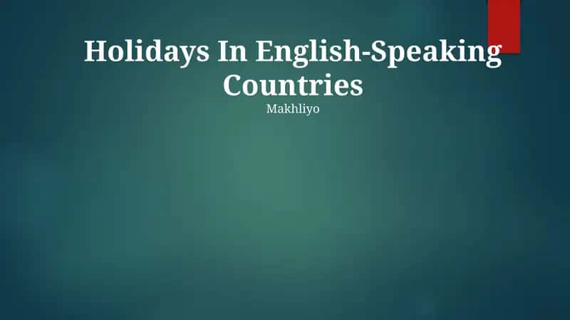 Holidays In English-Speaking Countries