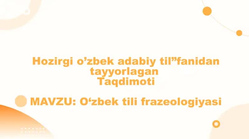 O‘zbek tili frazeologiyasi 1