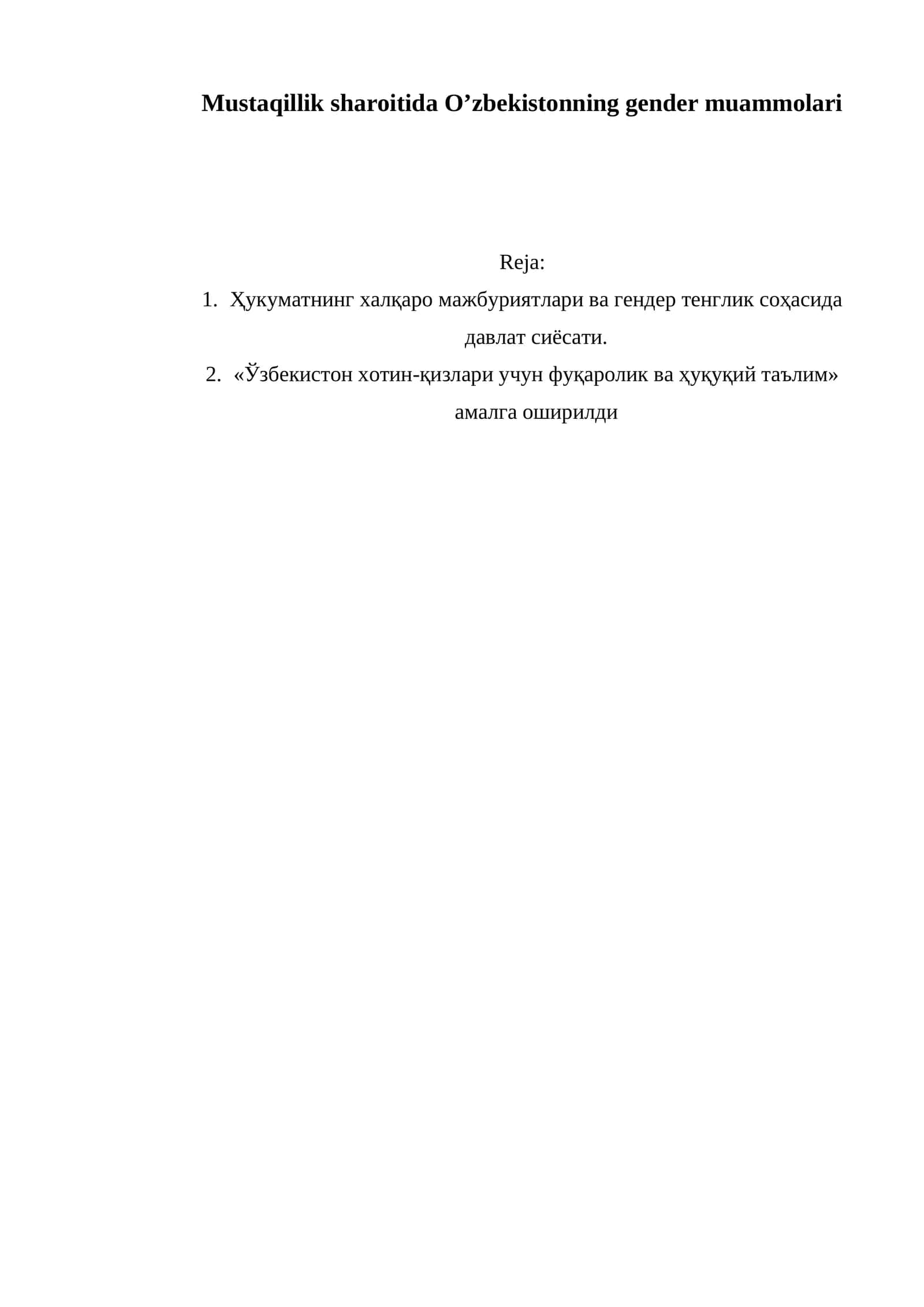 Mustaqillik sharoitida O’zbekistonning gender muammolari 1