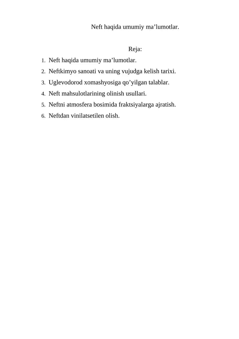 Neft haqida umumiy ma’lumotlar. 1