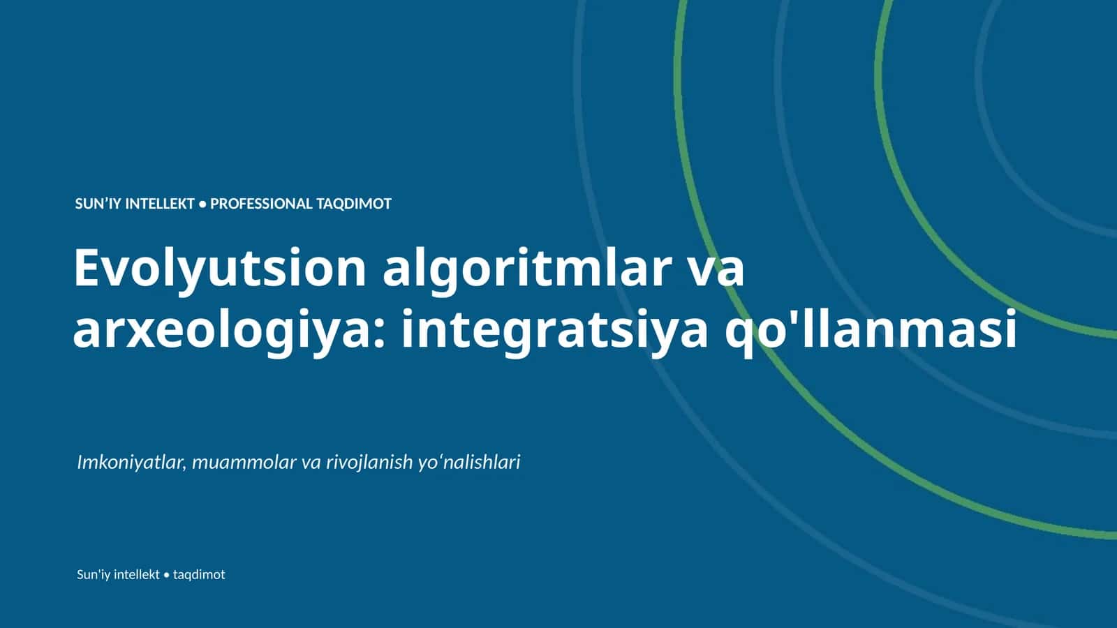 Evolyutsion algoritmlar va arxeologiya: integratsiya qo'llanmasi 1