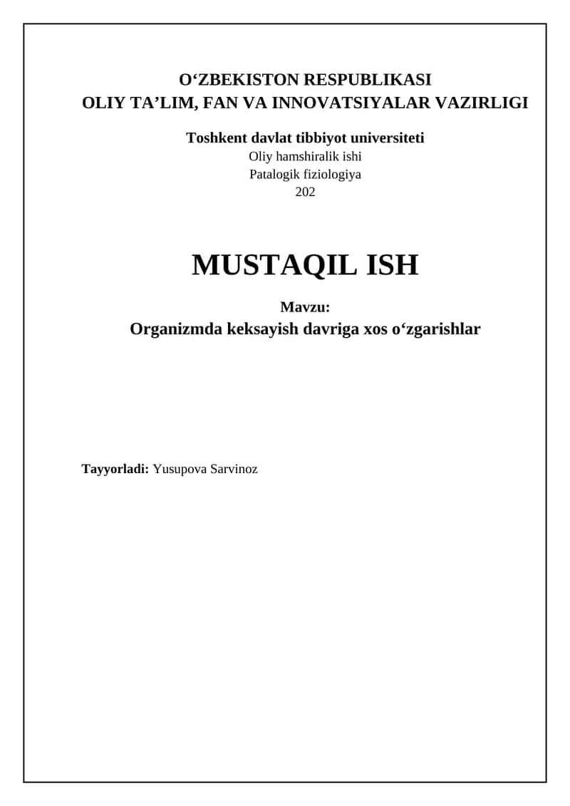 Organizmda keksayish davriga xos oʻzgarishlar 1