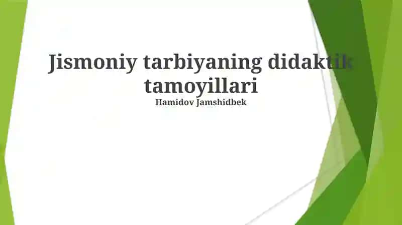 Jismoniy tarbiyaning didaktik tamoyillari