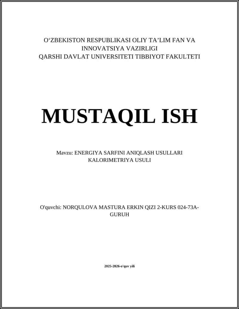 ENERGIYA SARFINI ANIQLASH USULLARI KALORIMETRIYA USULI 1