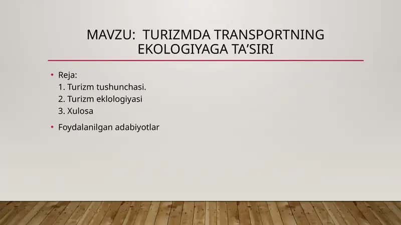 Turizmda transportning ekologiyaga taʼsiri 1