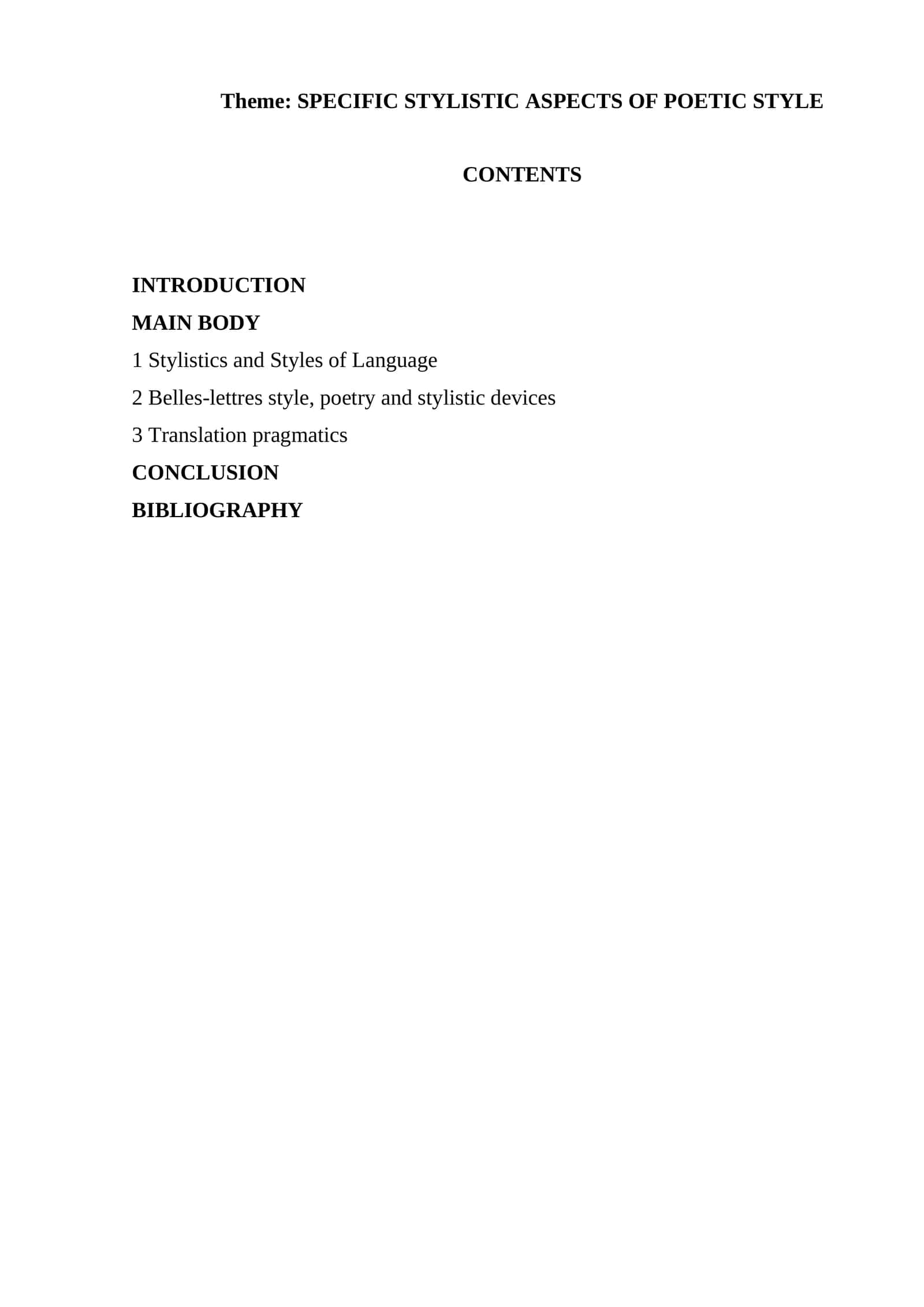Specific Stylistic Aspects of Poetic Style 1