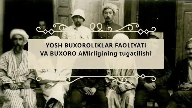 Yosh Buxoroliklar Faoliyati 1