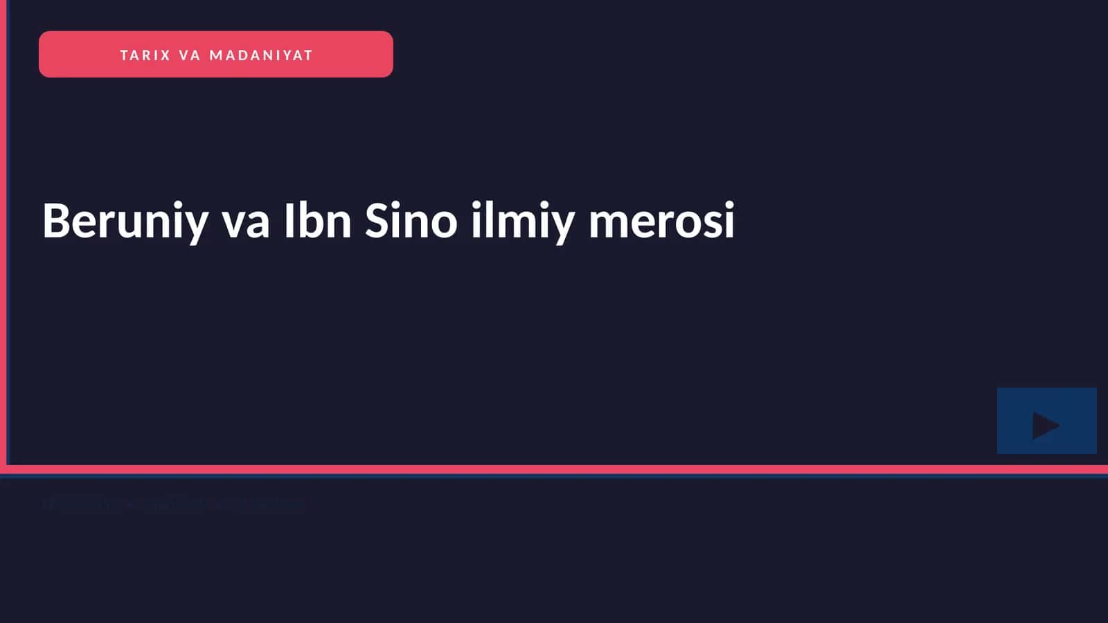 Beruniy va Ibn Sino ilmiy merosi 1