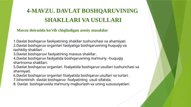 Davlat boshqaruvining SHAKLLARI VA USULLARI 1