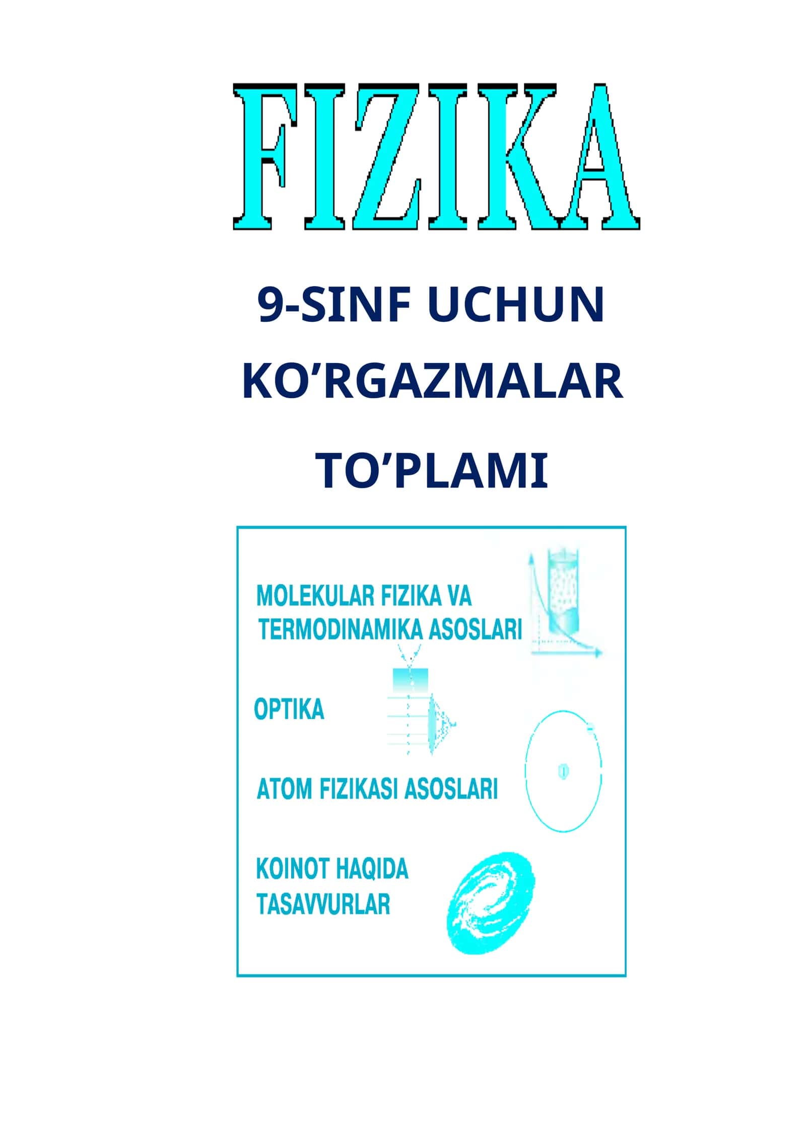 9-sinf Fizika fanidan ko'rgazmalar 1