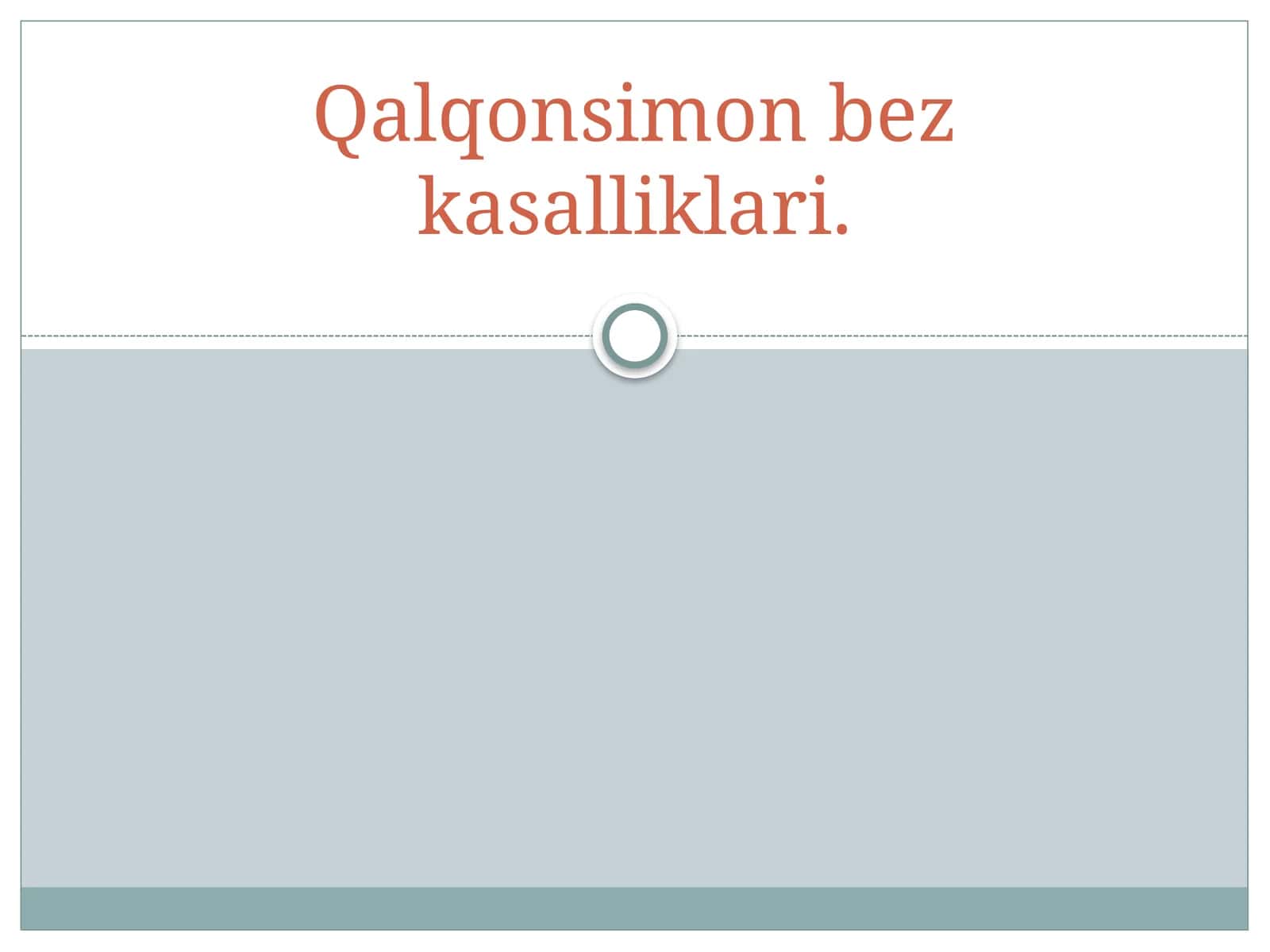 Qalqonsimon bez o’smalari 1
