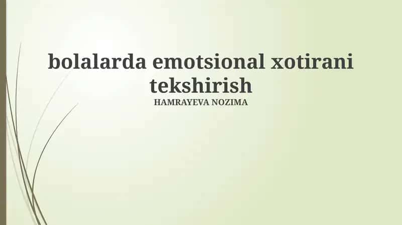 Hissiy xotirani baholash usullari 1