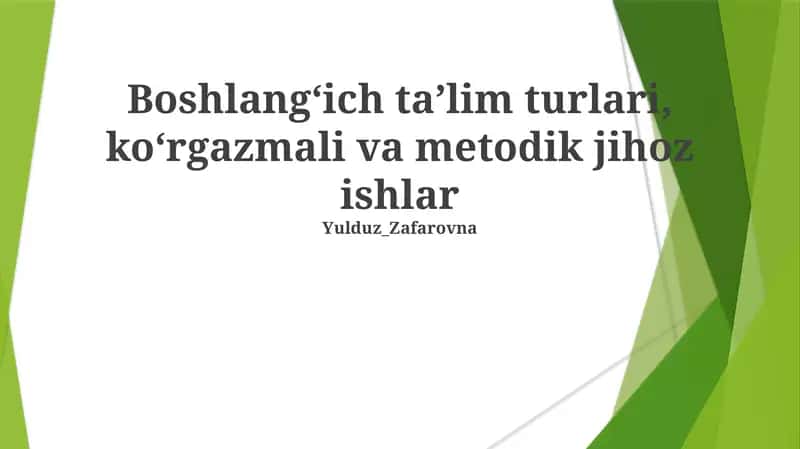 Boshlangʻich taʼlimda matematika usullari 1