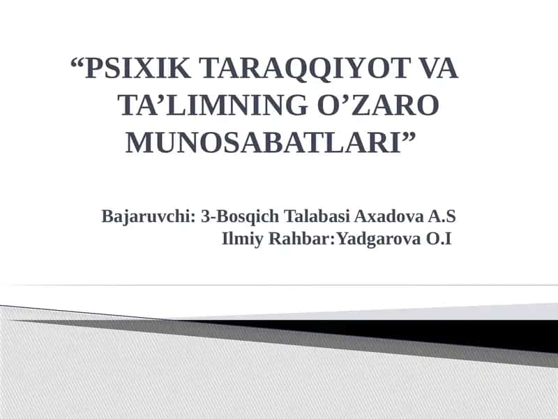 PSIXIK TARAQQIYOT VATA’LIMNING O’ZARO MUNOSABATLARI 1