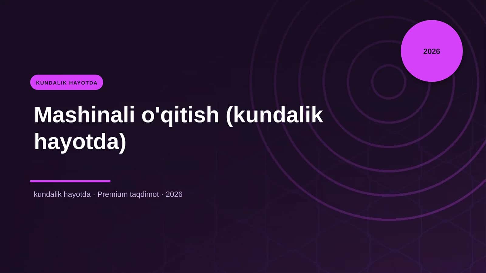 Mashinali o'qitish (kundalik hayotda) 1