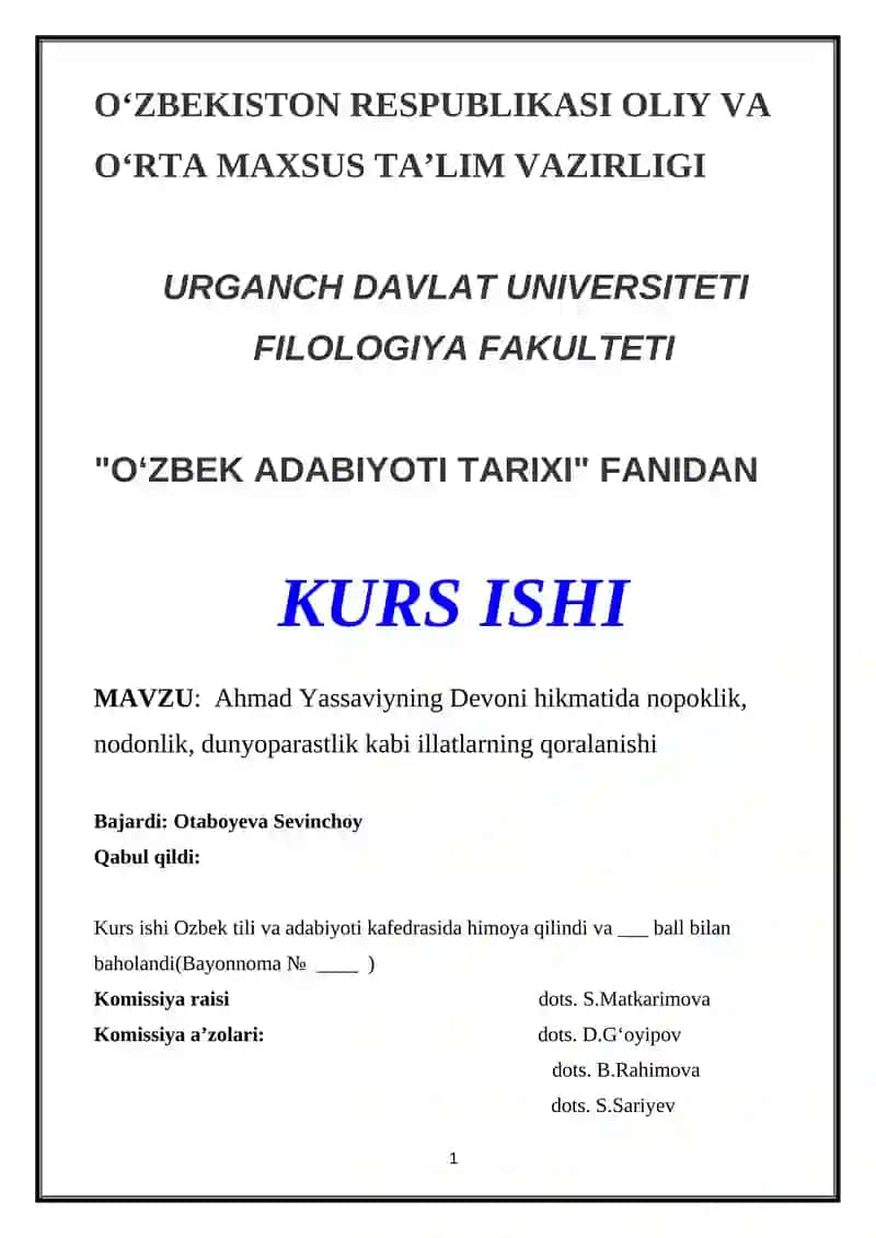 Ahmad Yassaviyning Devoni hikmatida nopoklik, nodonlik, dunyoparastlik kabi illatlarning qoralanishi