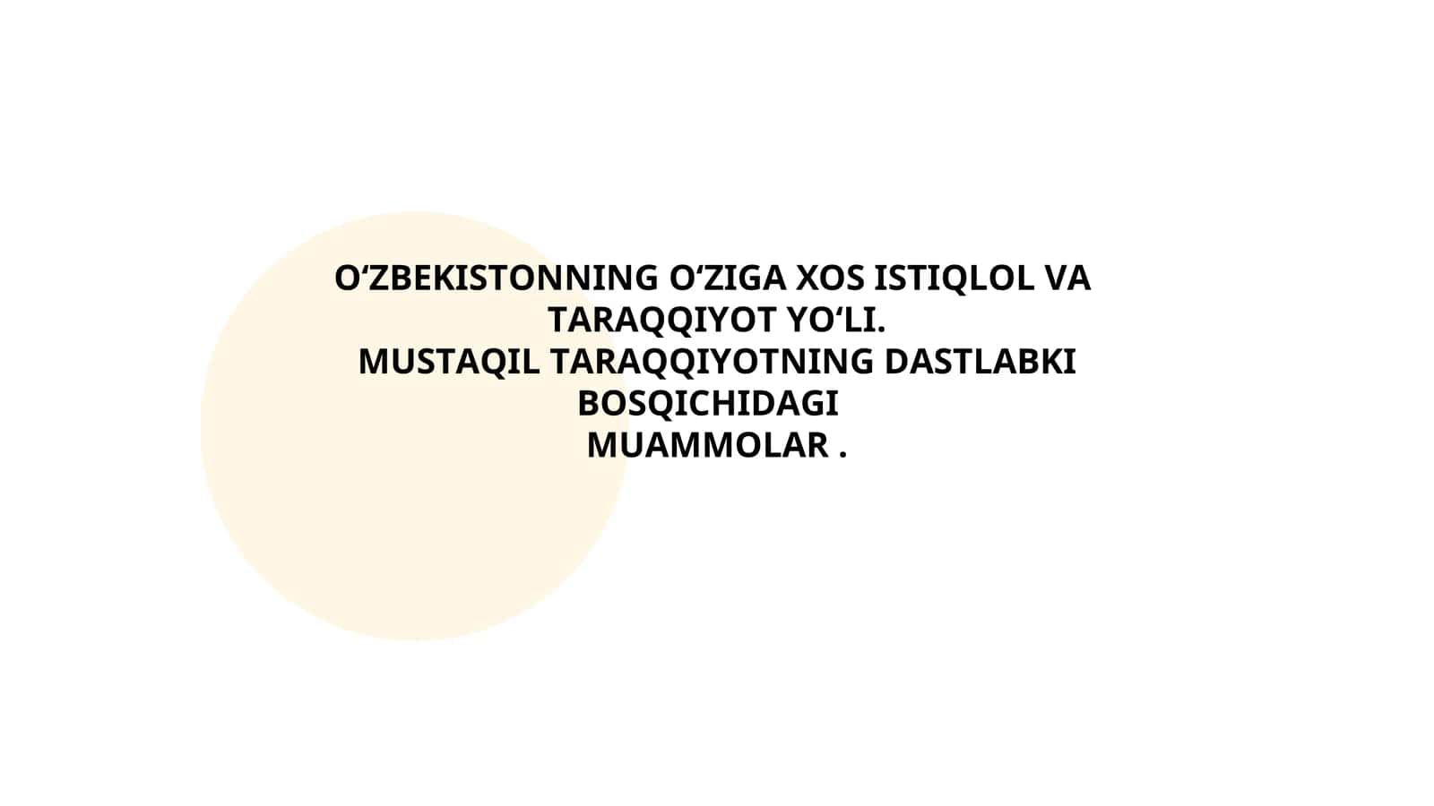 OʻZBЕKISTОNNING О‘ZIGА ХОS ISTIQLОL VА TАRАQQIYОT YО‘LI 1