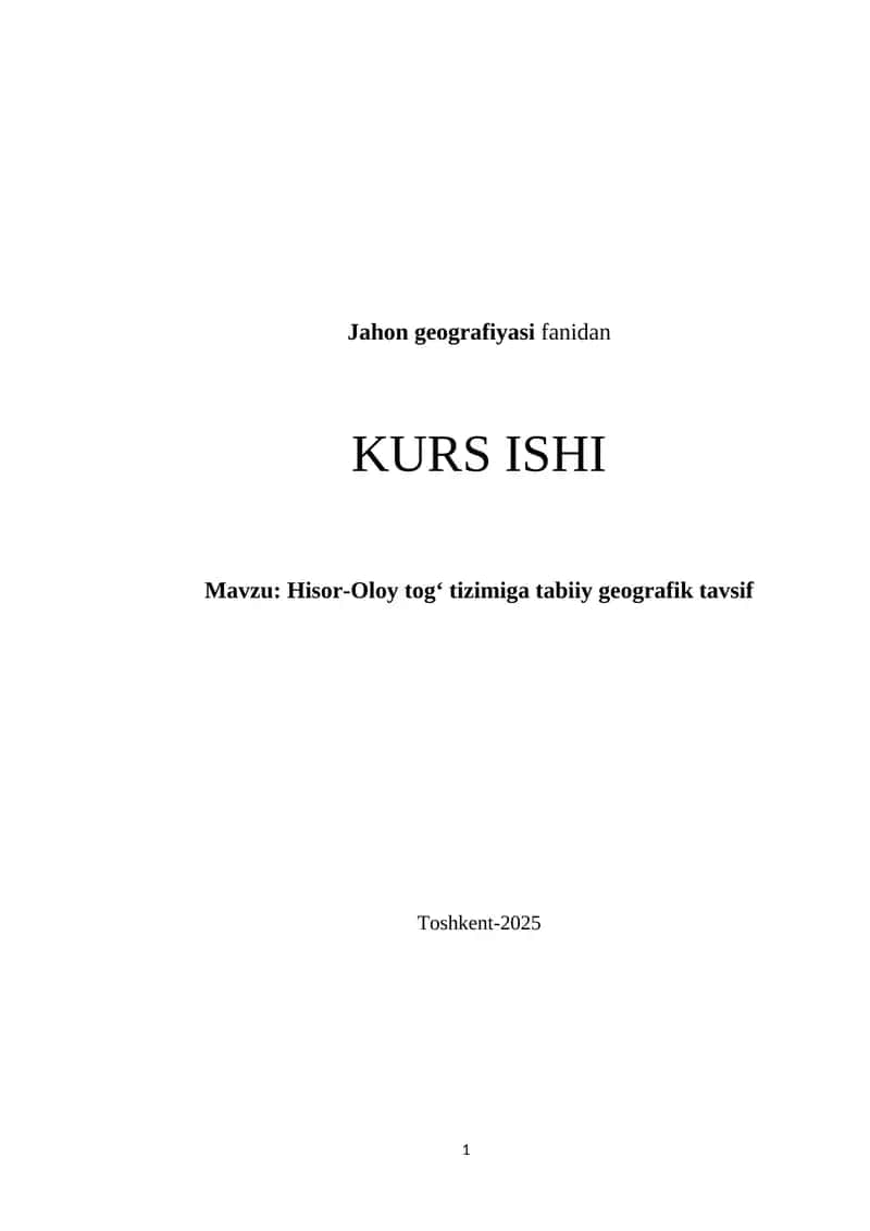Hisor-Oloy tog‘ tizimiga tabiiy geografik tavsif 1