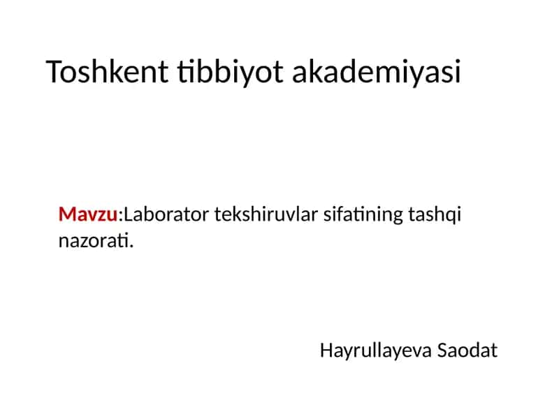 Laborator tekshiruvlar sifatining tashqi nazorati 1