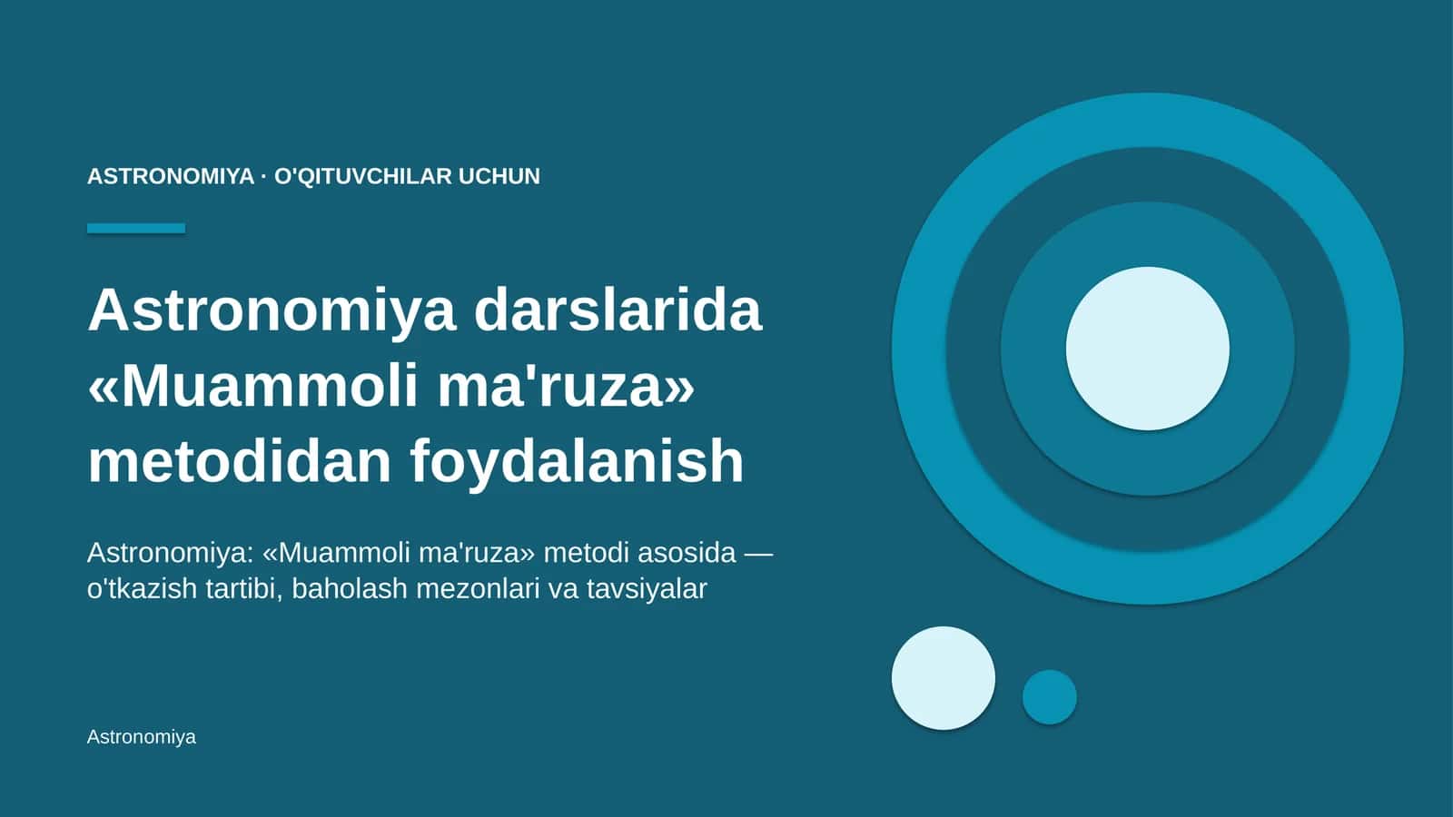 astronomiya darslarida muammoli ma'ruza metodidan foydalanish 8018 1