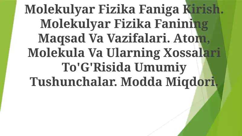 MolekulyarFizika Faniga Kirish 1